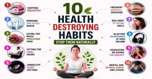 Health Destroying Habits